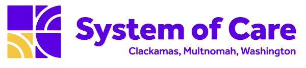 System of Care (Clackamas, Multnomah, Washington)
